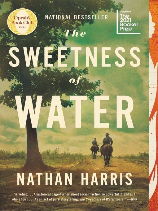Title details for The Sweetness of Water (Oprah's Book Club) by Nathan Harris - Available